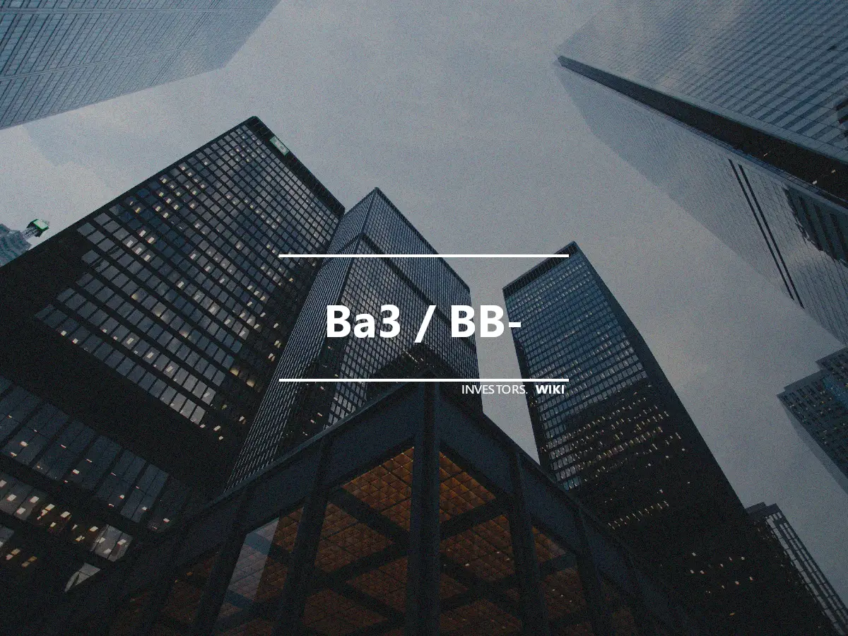 Ba3 / BB-