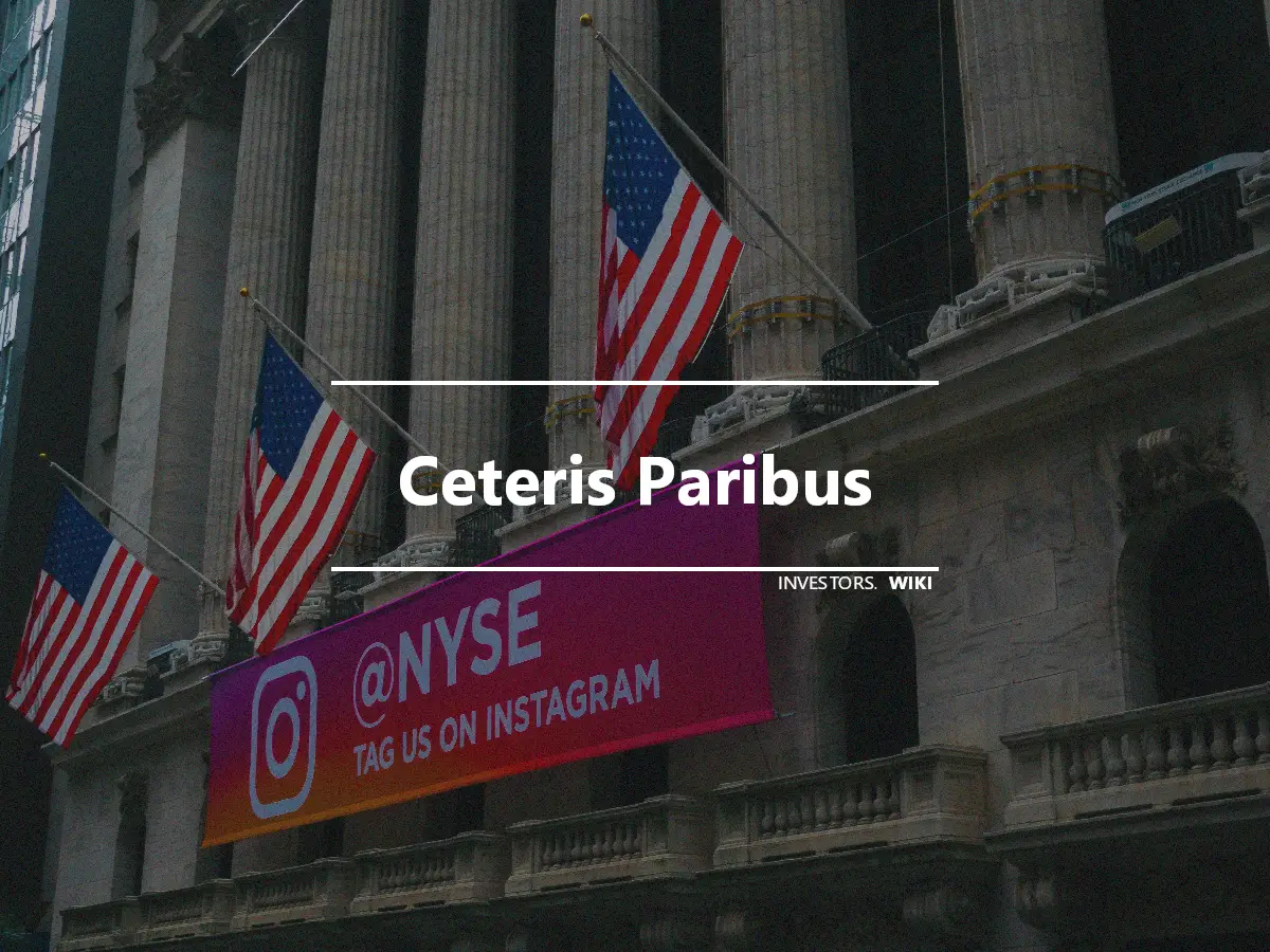 Ceteris Paribus