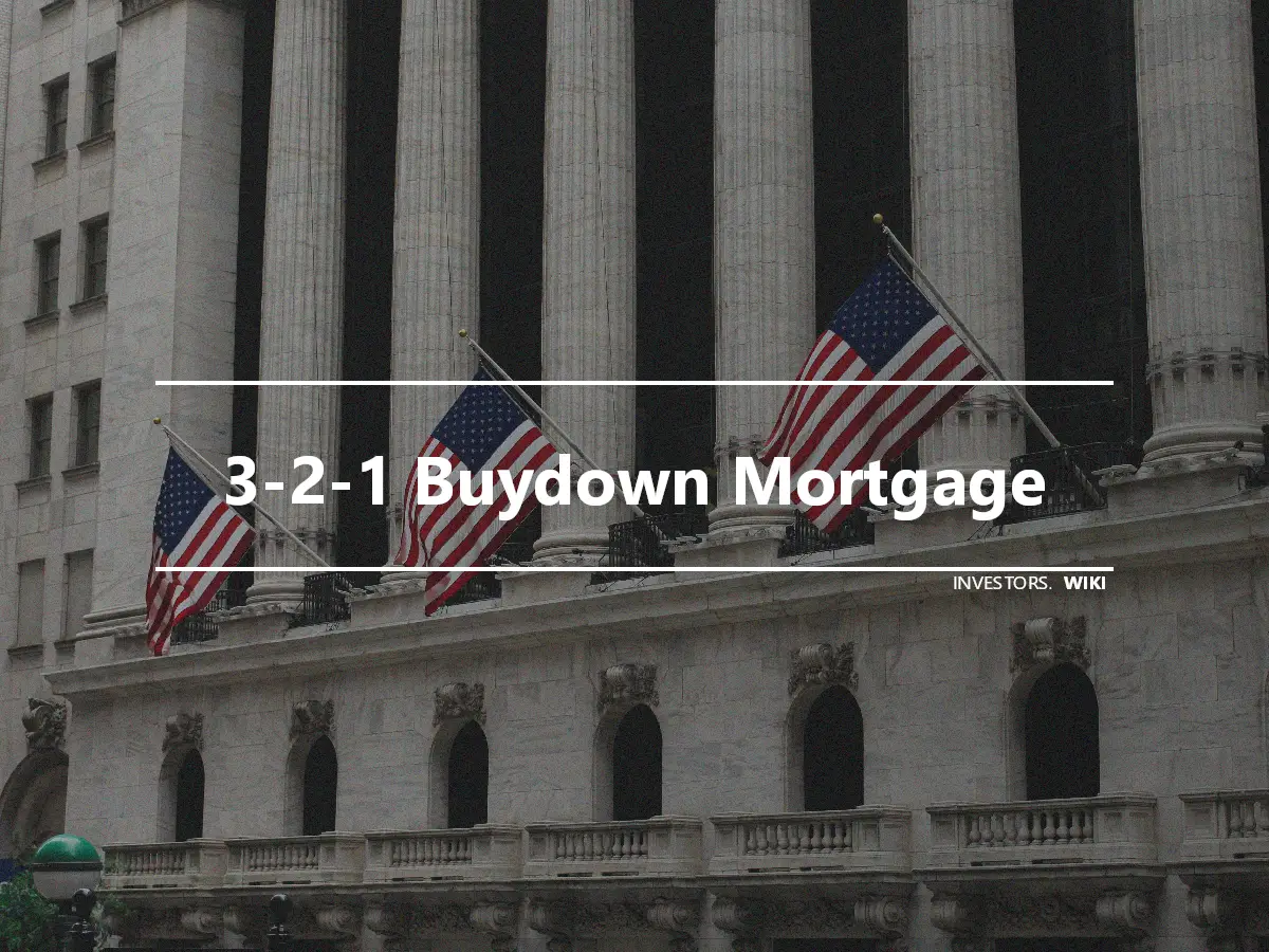 3-2-1 Buydown Mortgage