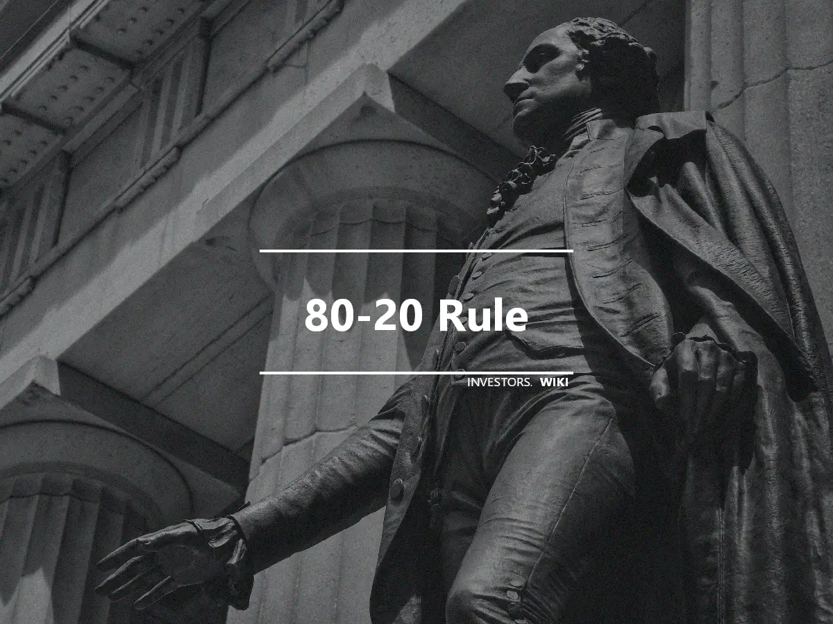 80-20 Rule