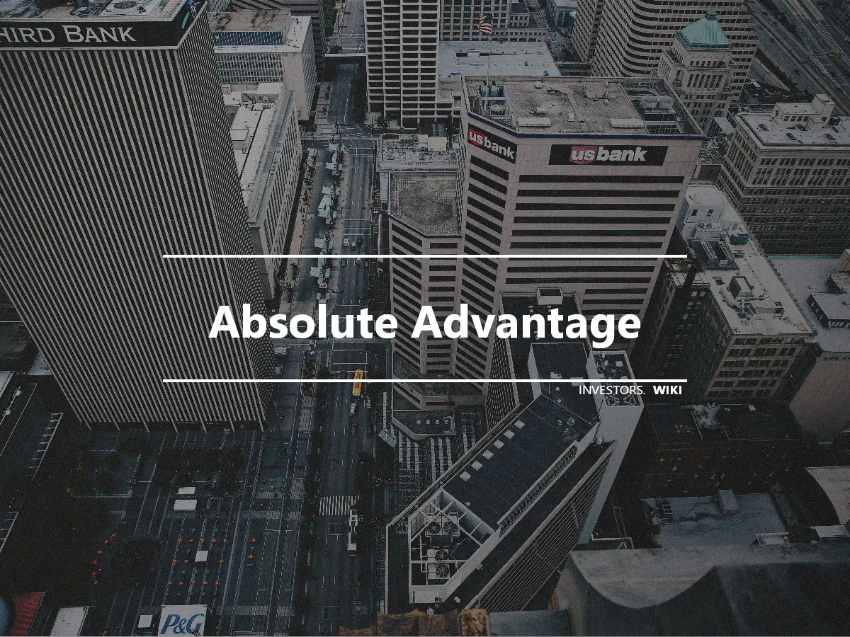 Absolute Advantage