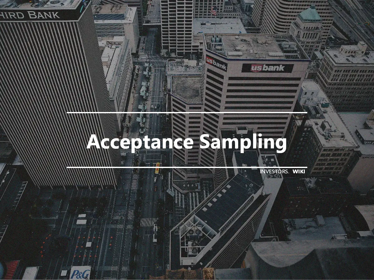 Acceptance Sampling