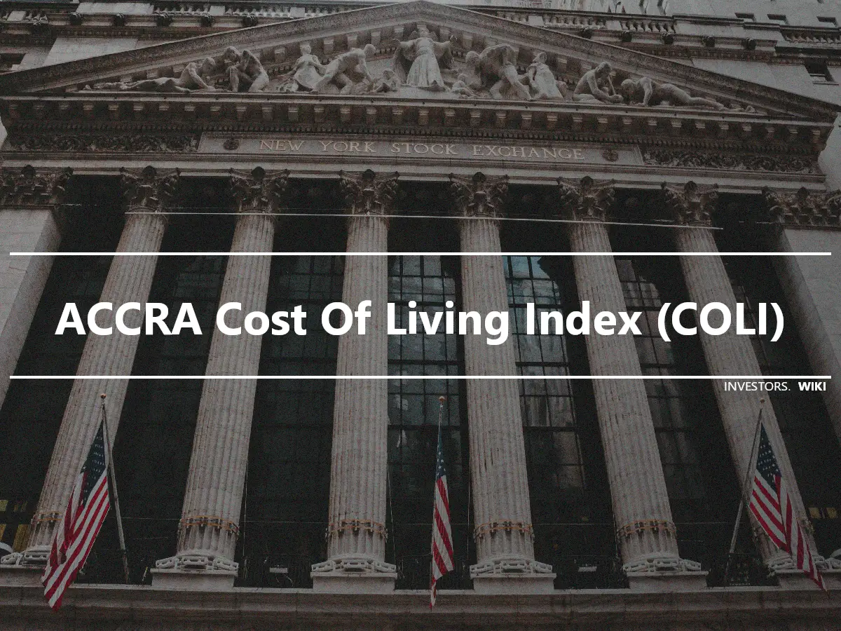 ACCRA Cost Of Living Index (COLI)
