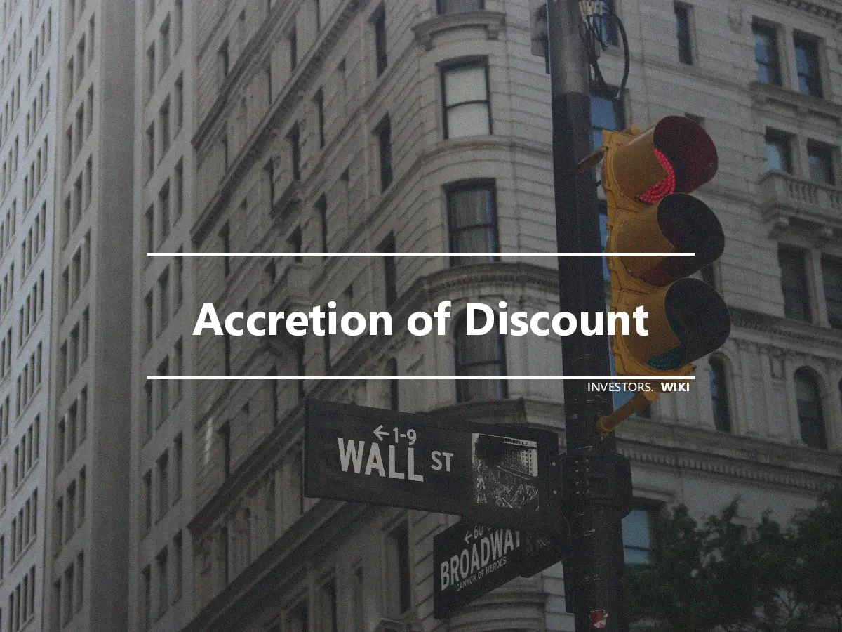 Accretion of Discount