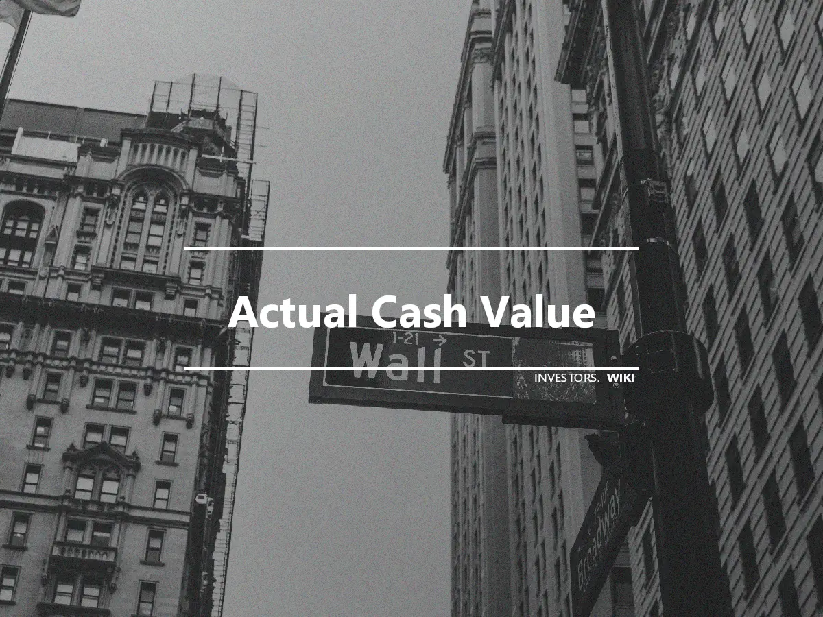 Actual Cash Value