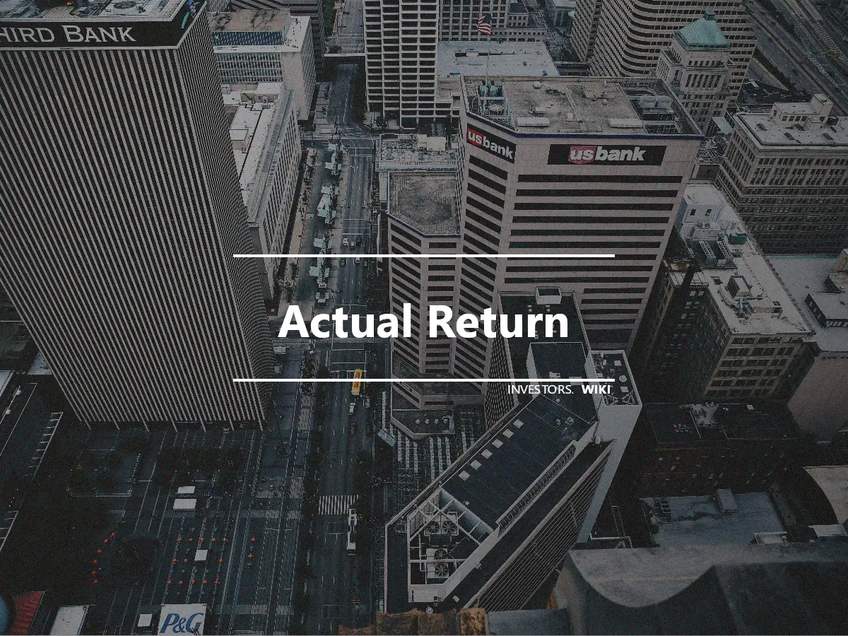 Actual Return