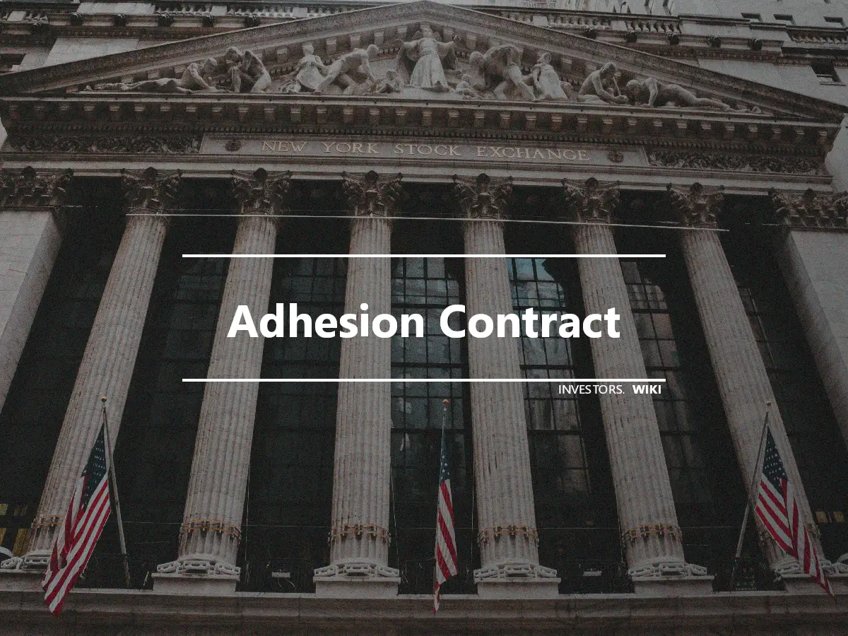 Adhesion Contract