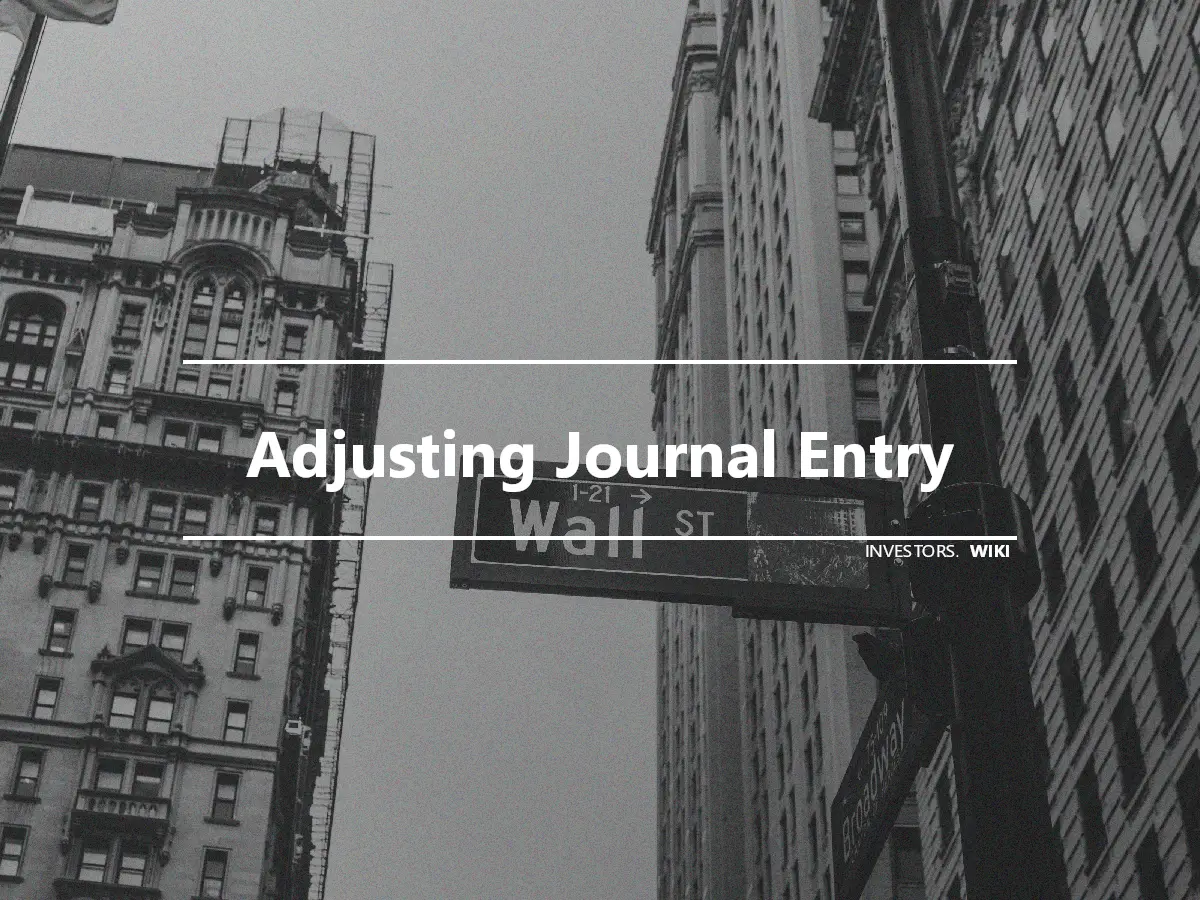 Adjusting Journal Entry