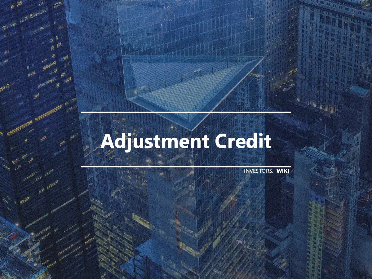 Adjustment Credit