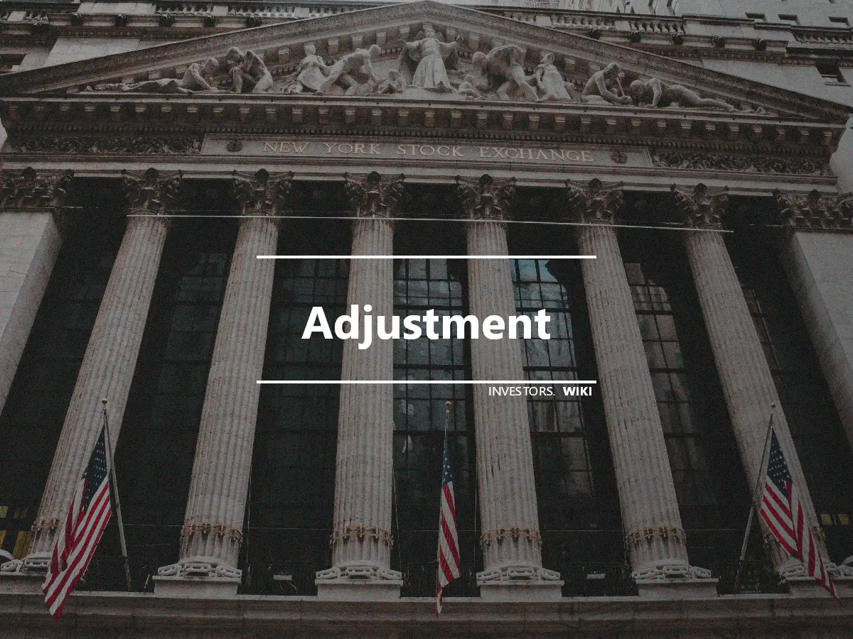 Adjustment