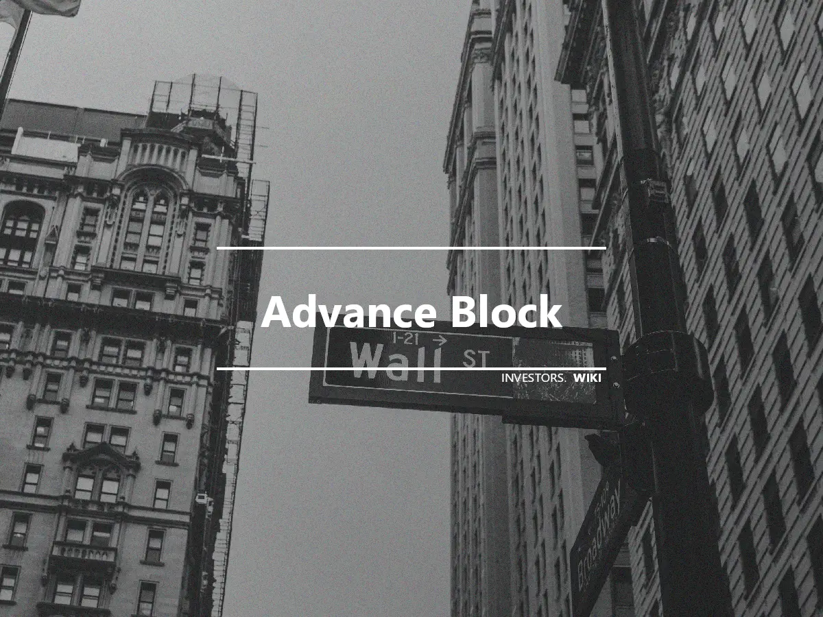 Advance Block