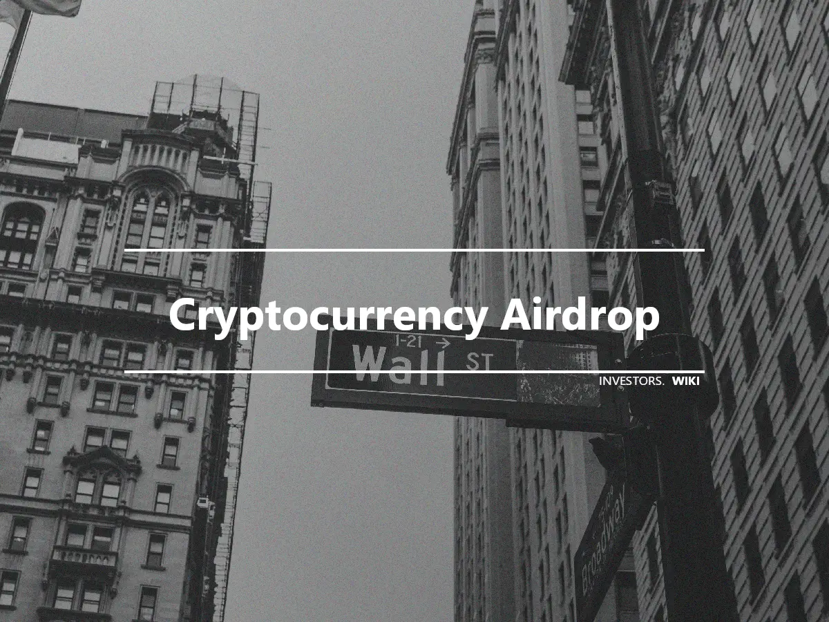 Cryptocurrency Airdrop