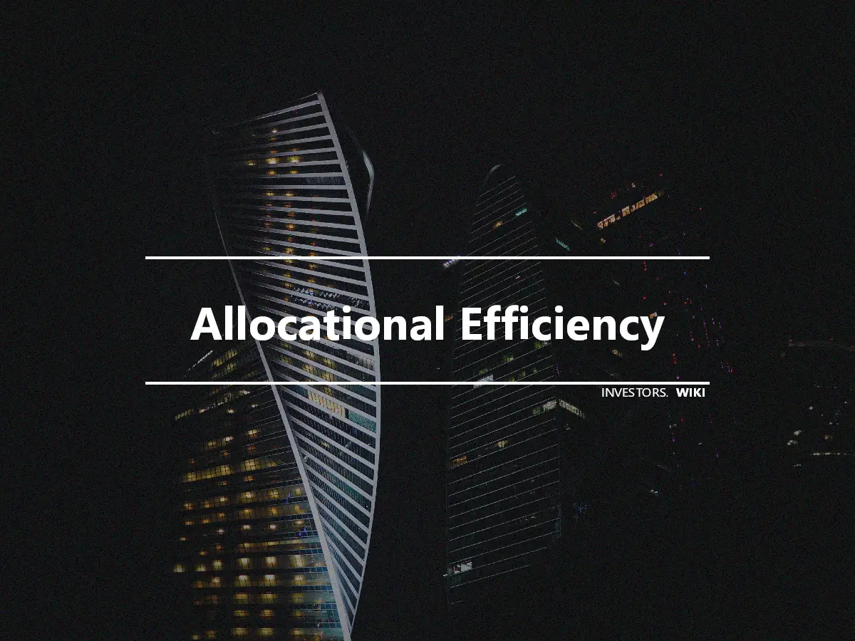 Allocational Efficiency