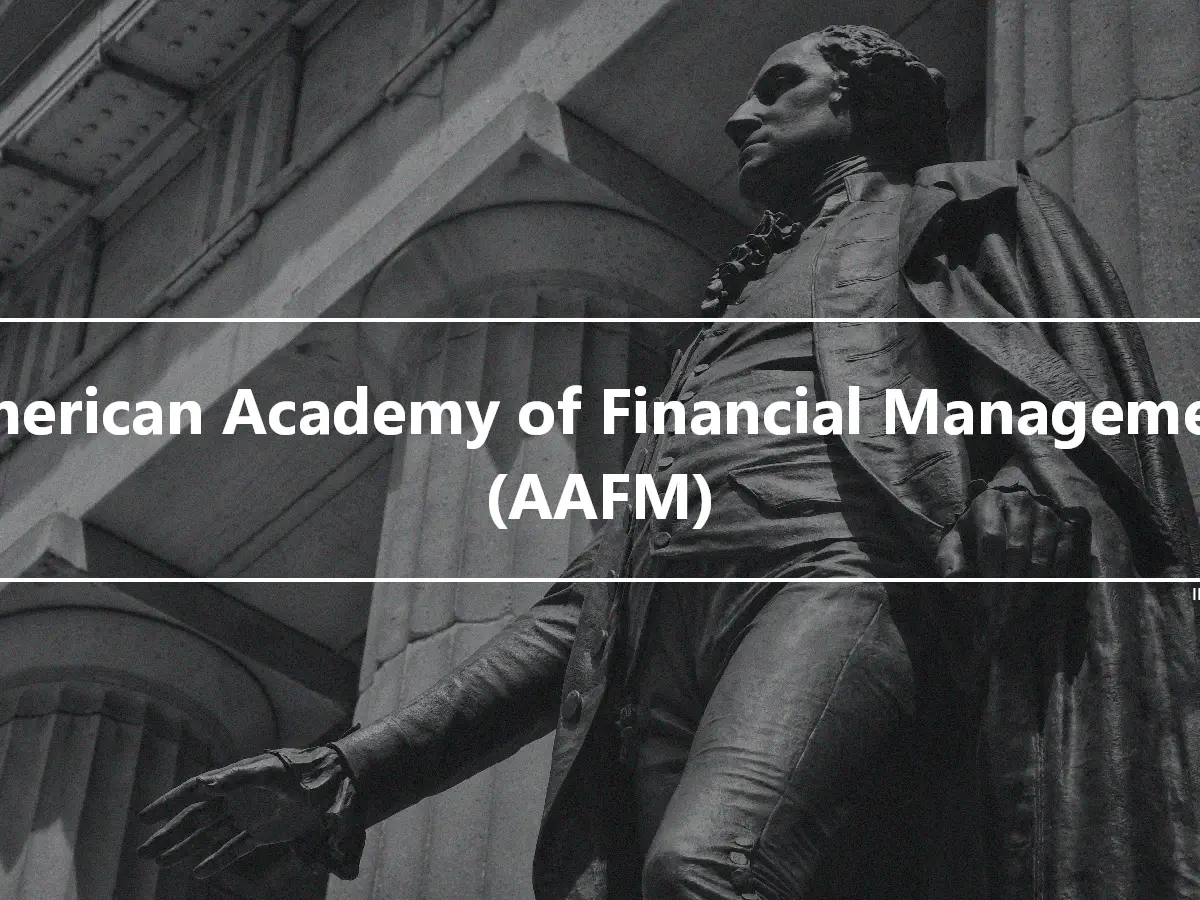American Academy of Financial Management (AAFM)