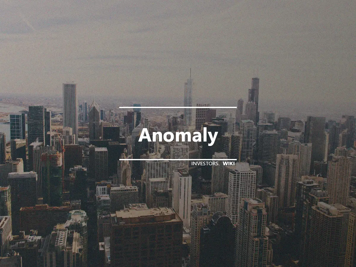 Anomaly