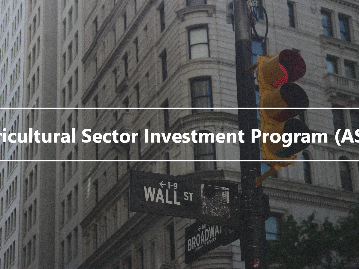 Agricultural Sector Investment Program (ASIP)