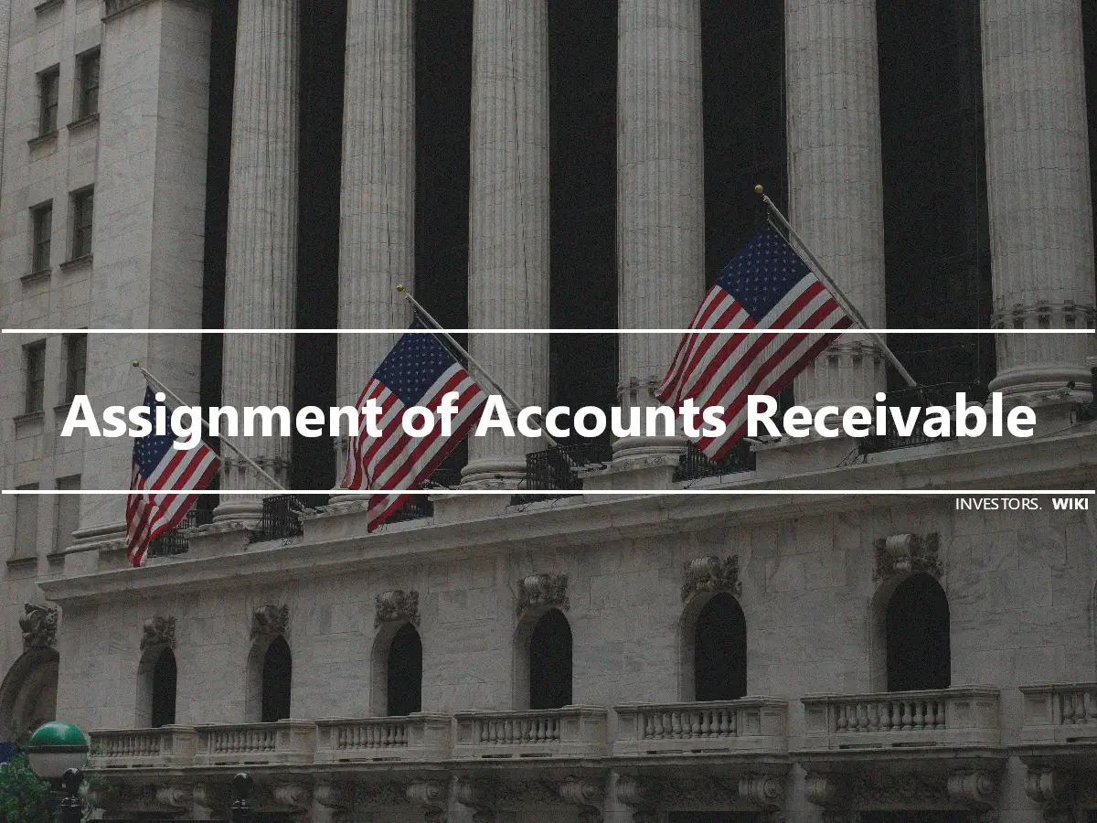 Assignment of Accounts Receivable