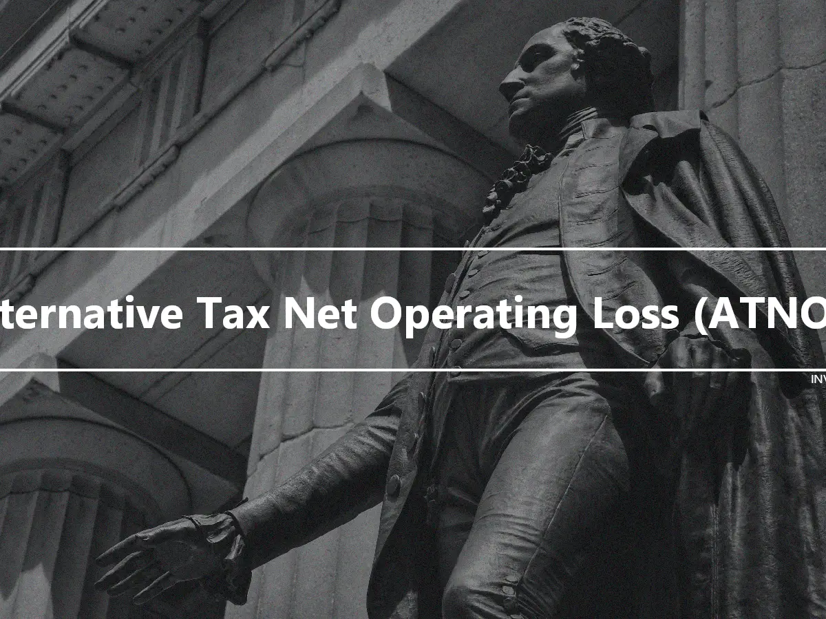 Alternative Tax Net Operating Loss (ATNOL)