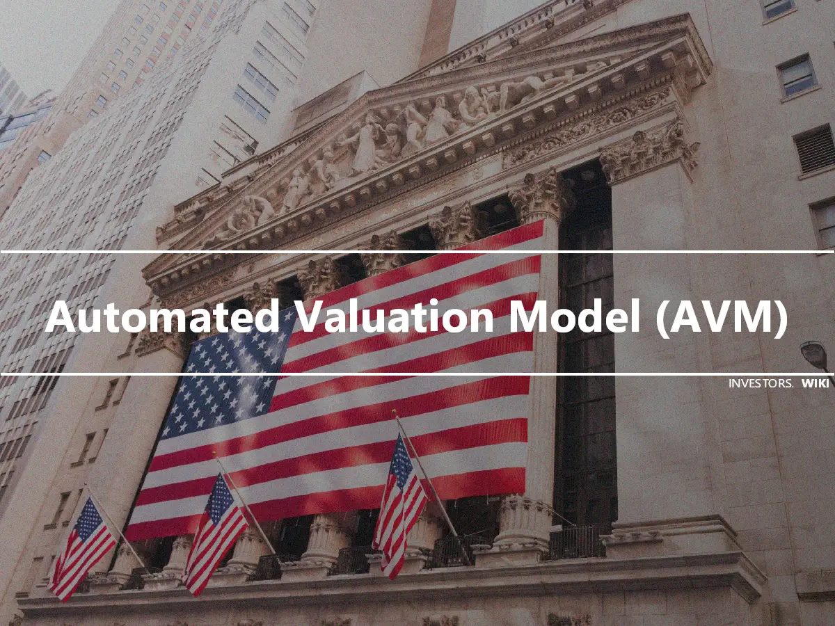 Automated Valuation Model (AVM)