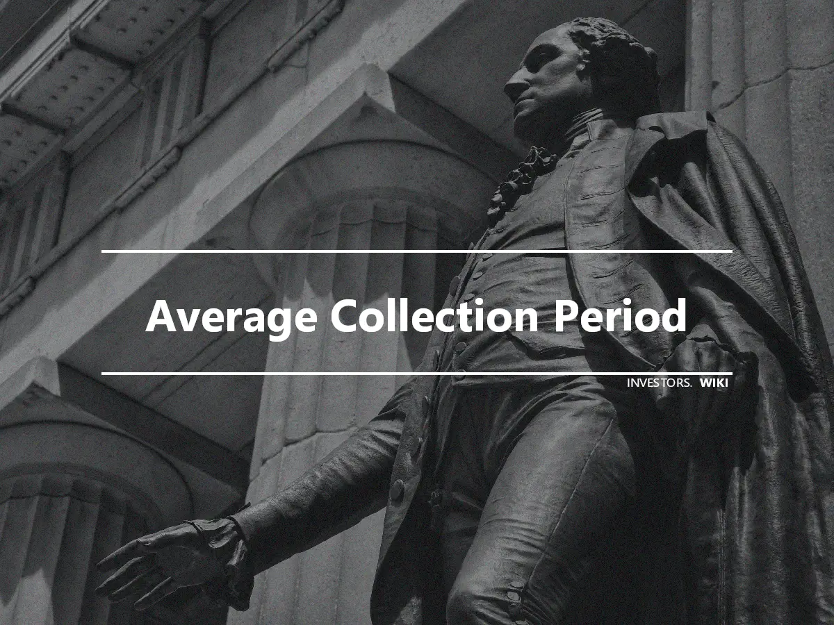 Average Collection Period