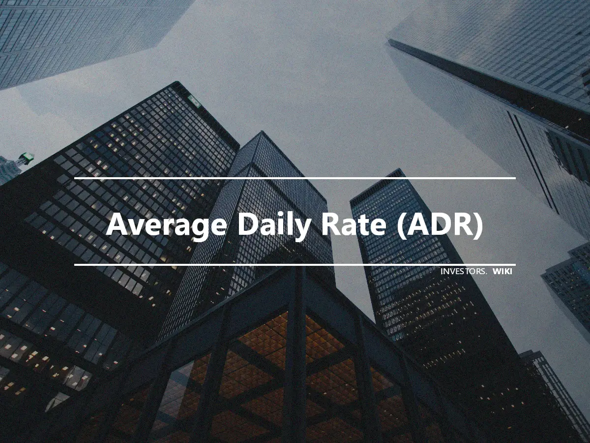 Average Daily Rate (ADR)