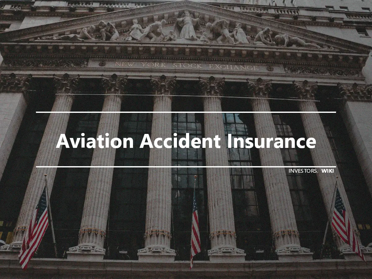 Aviation Accident Insurance
