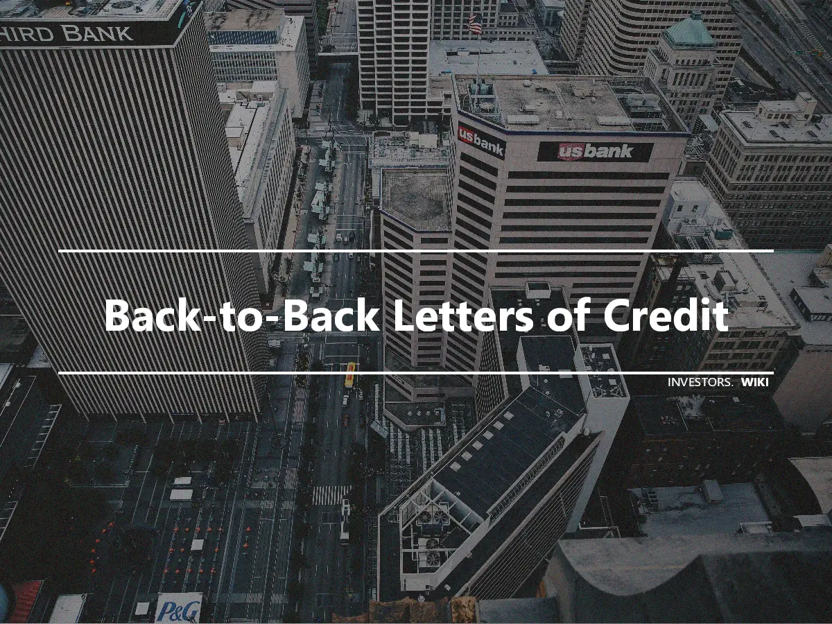 Back-to-Back Letters of Credit