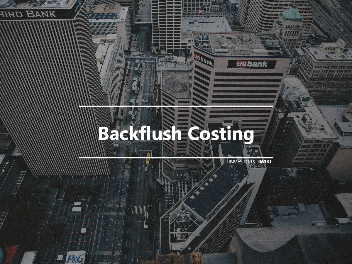 Backflush Costing