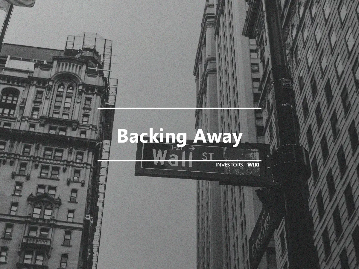 Backing Away