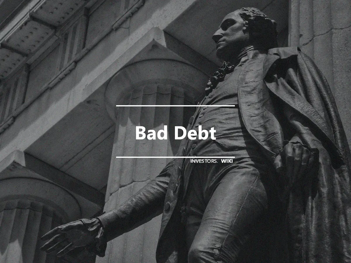 Bad Debt