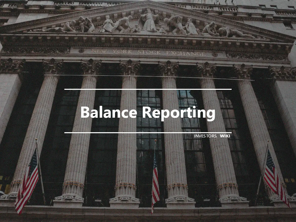 Balance Reporting