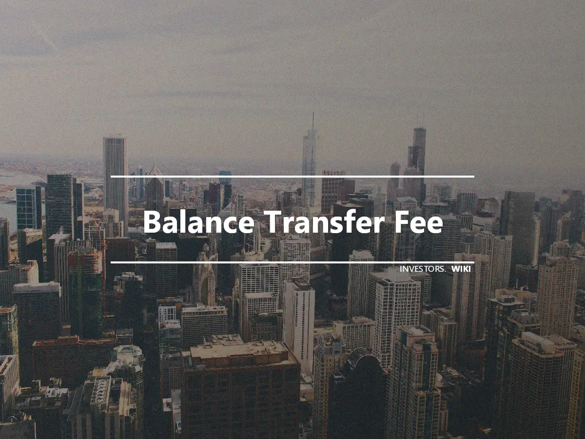Balance Transfer Fee