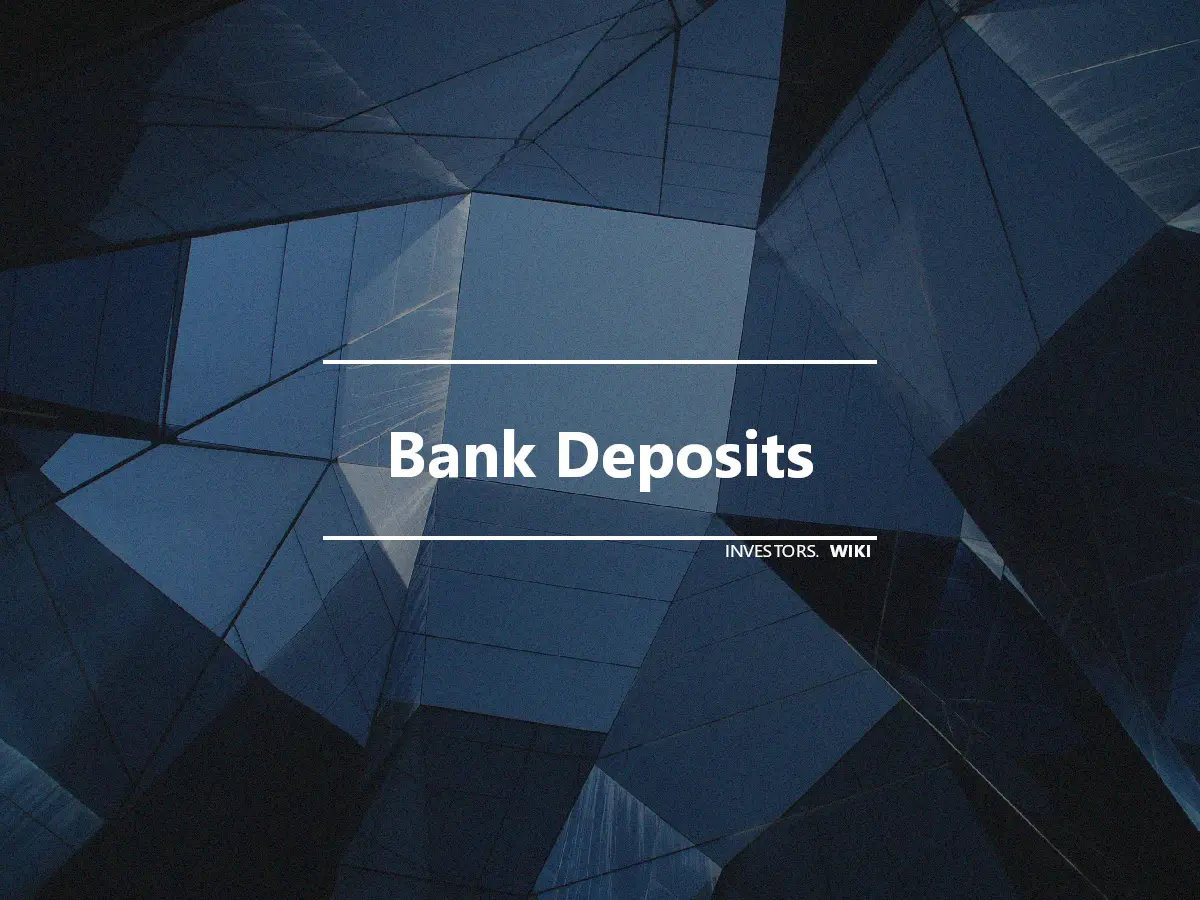 Bank Deposits