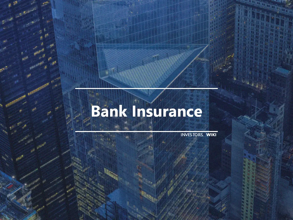 Bank Insurance