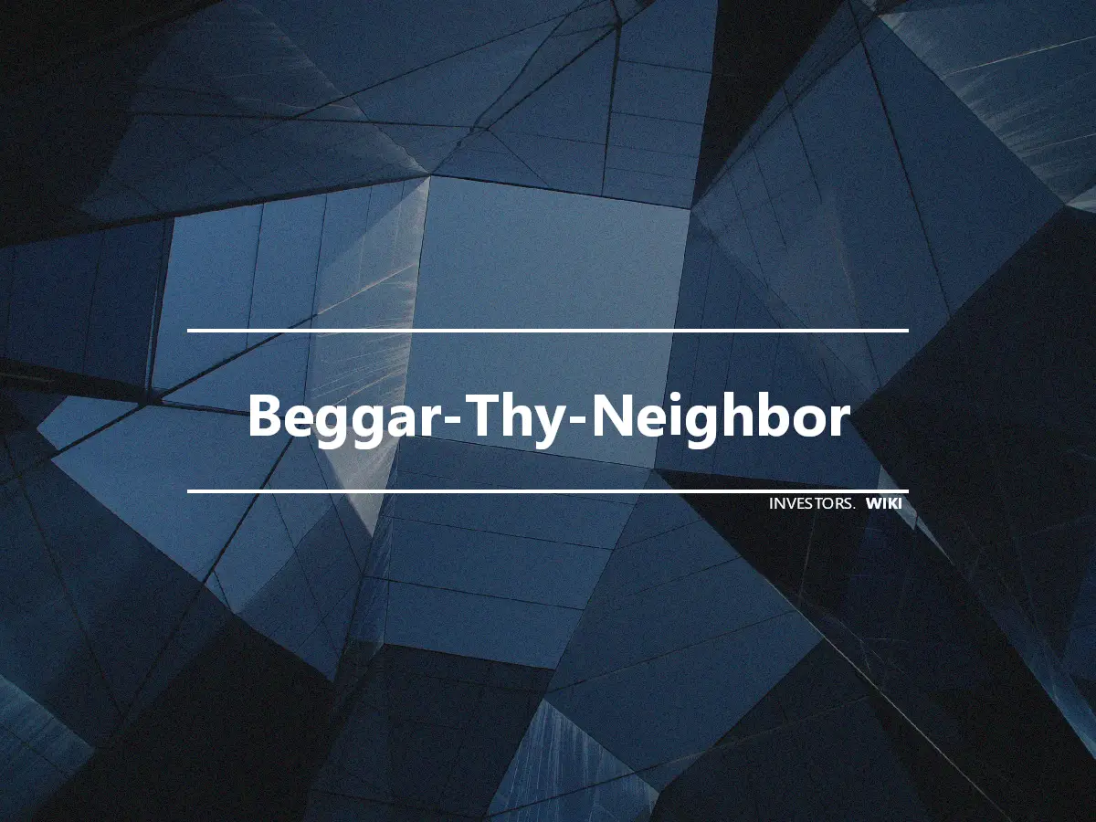 Beggar-Thy-Neighbor