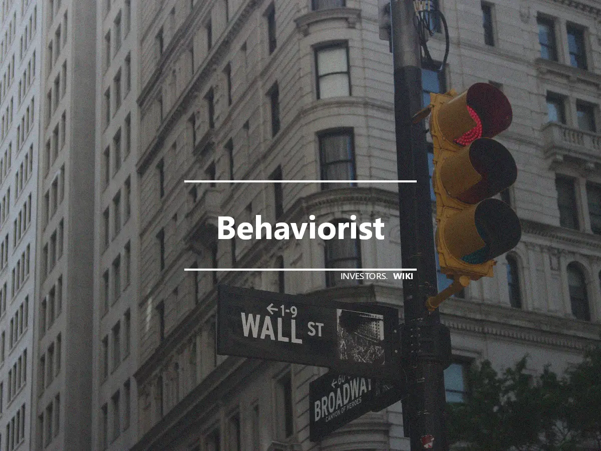 Behaviorist