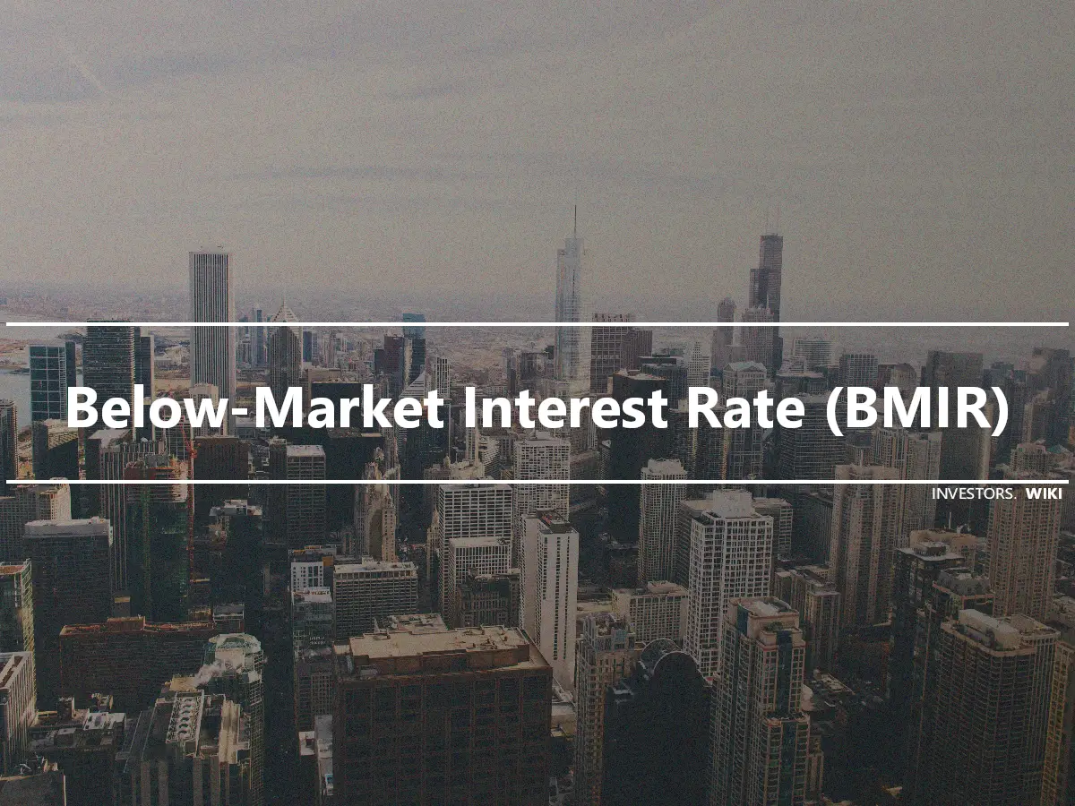 Below-Market Interest Rate (BMIR)