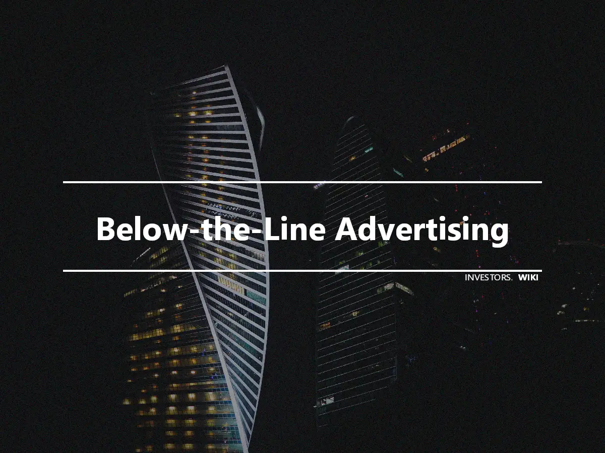 Below-the-Line Advertising