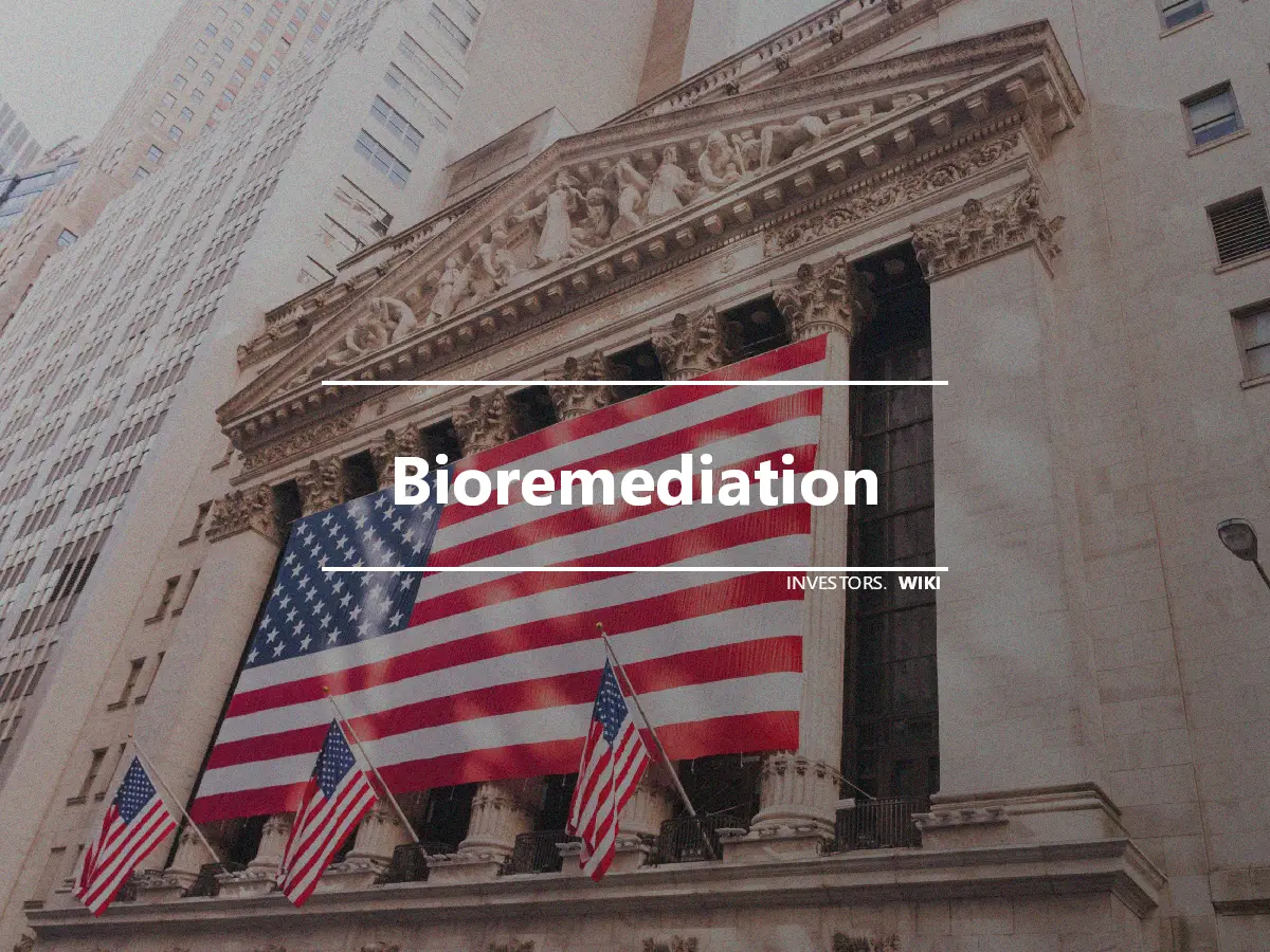 Bioremediation