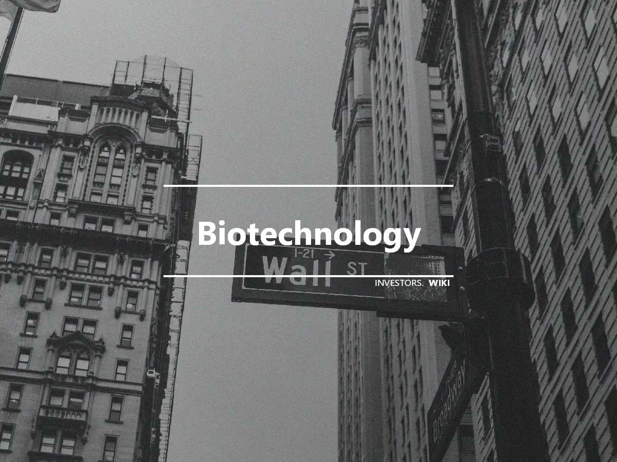 Biotechnology