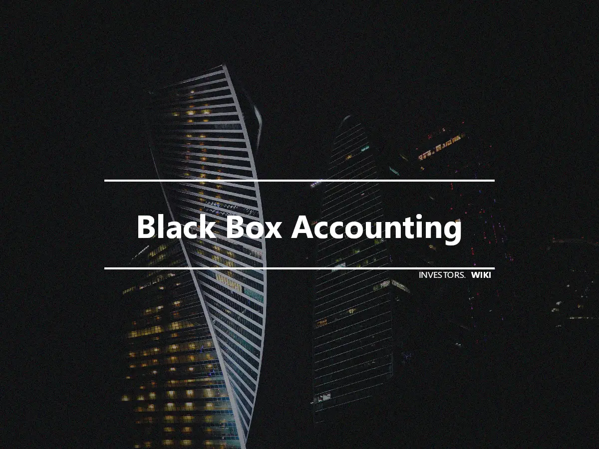 Black Box Accounting