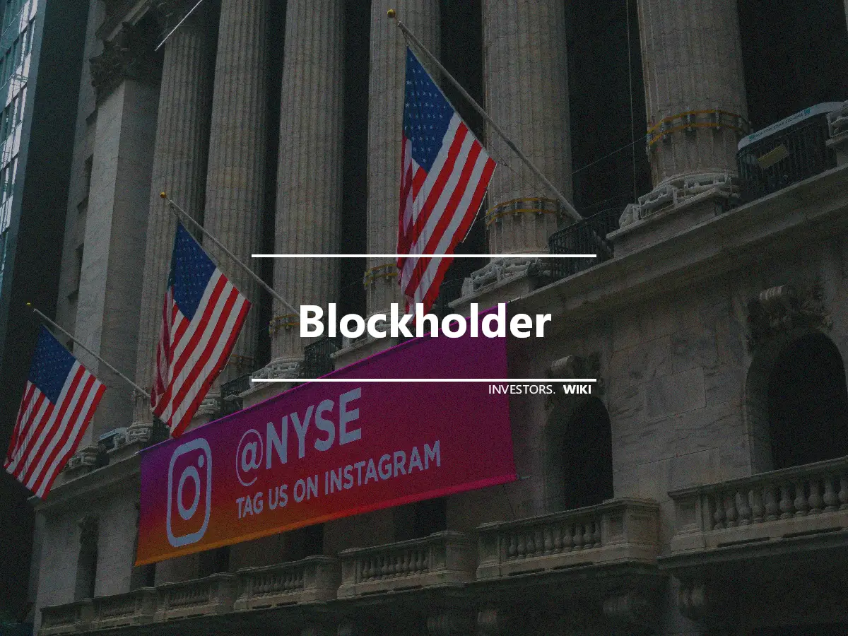 Blockholder