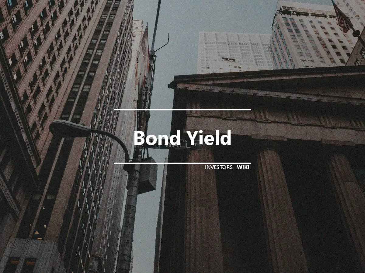 Bond Yield