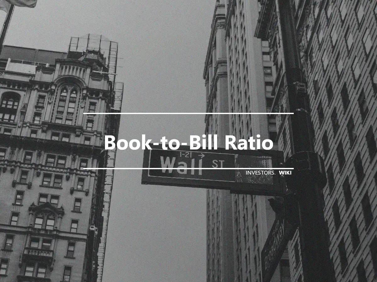 Book-to-Bill Ratio