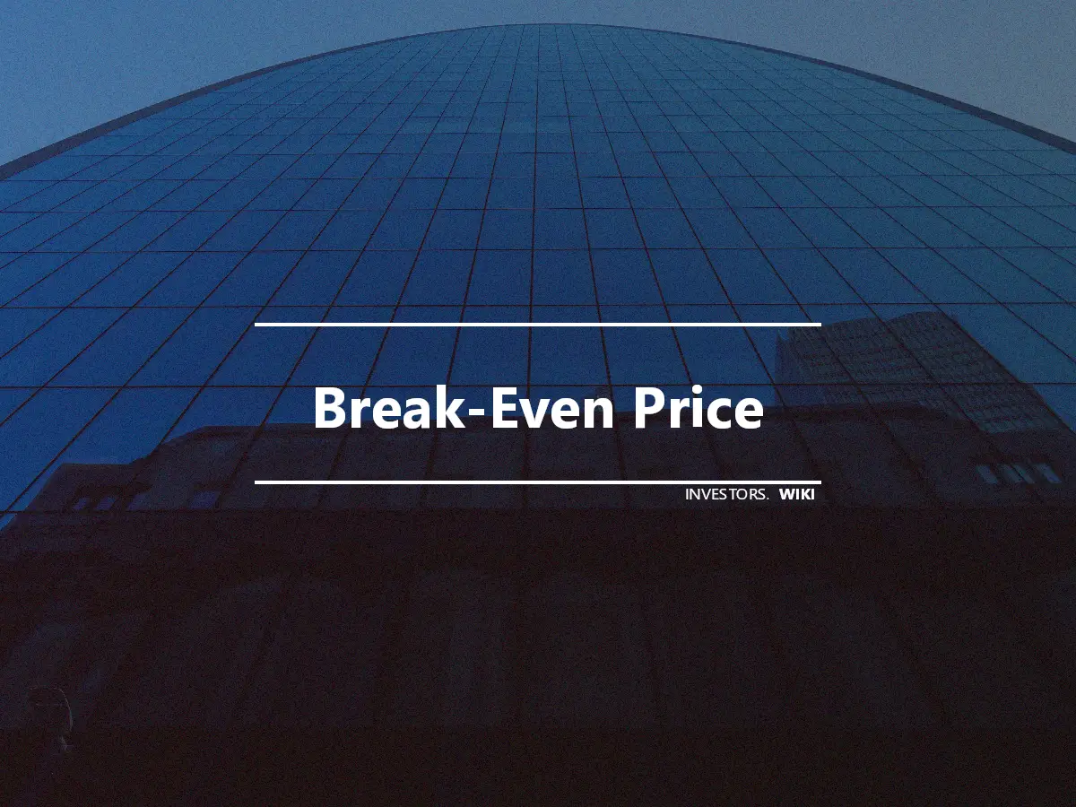 Break-Even Price