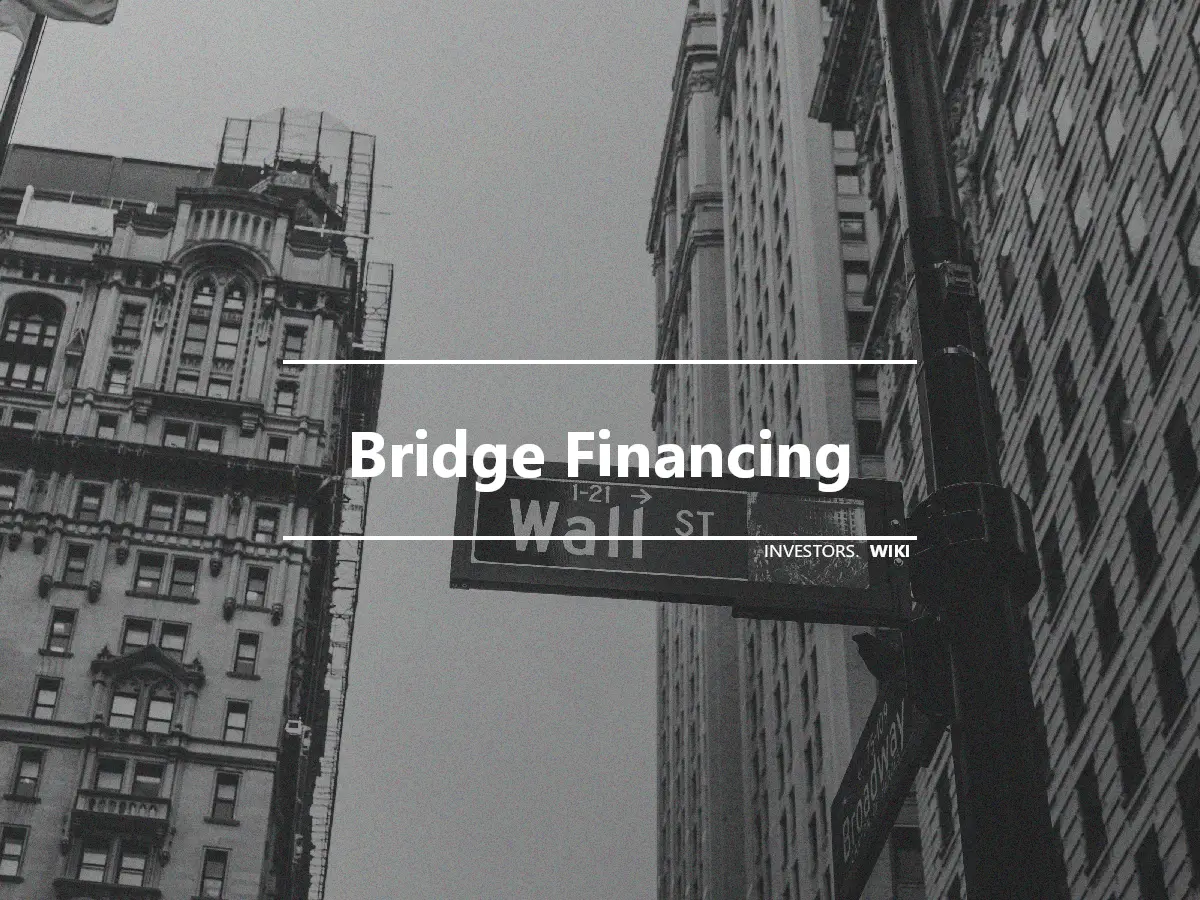 Bridge Financing