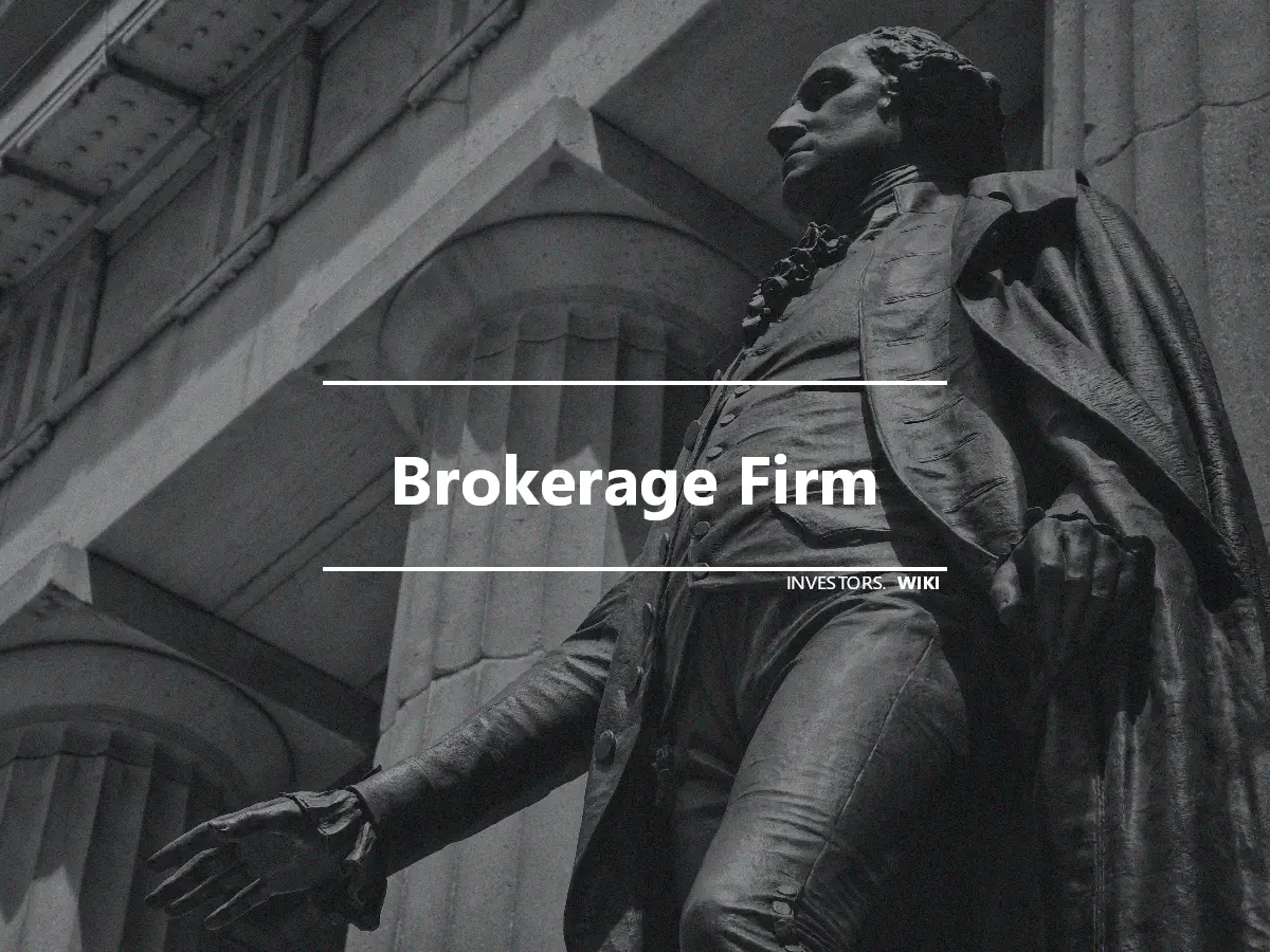 Brokerage Firm