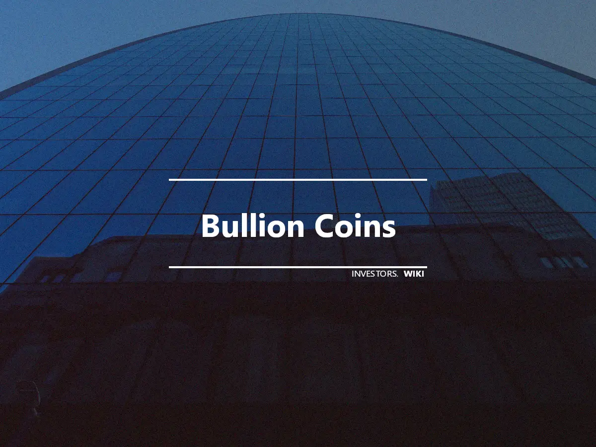 Bullion Coins