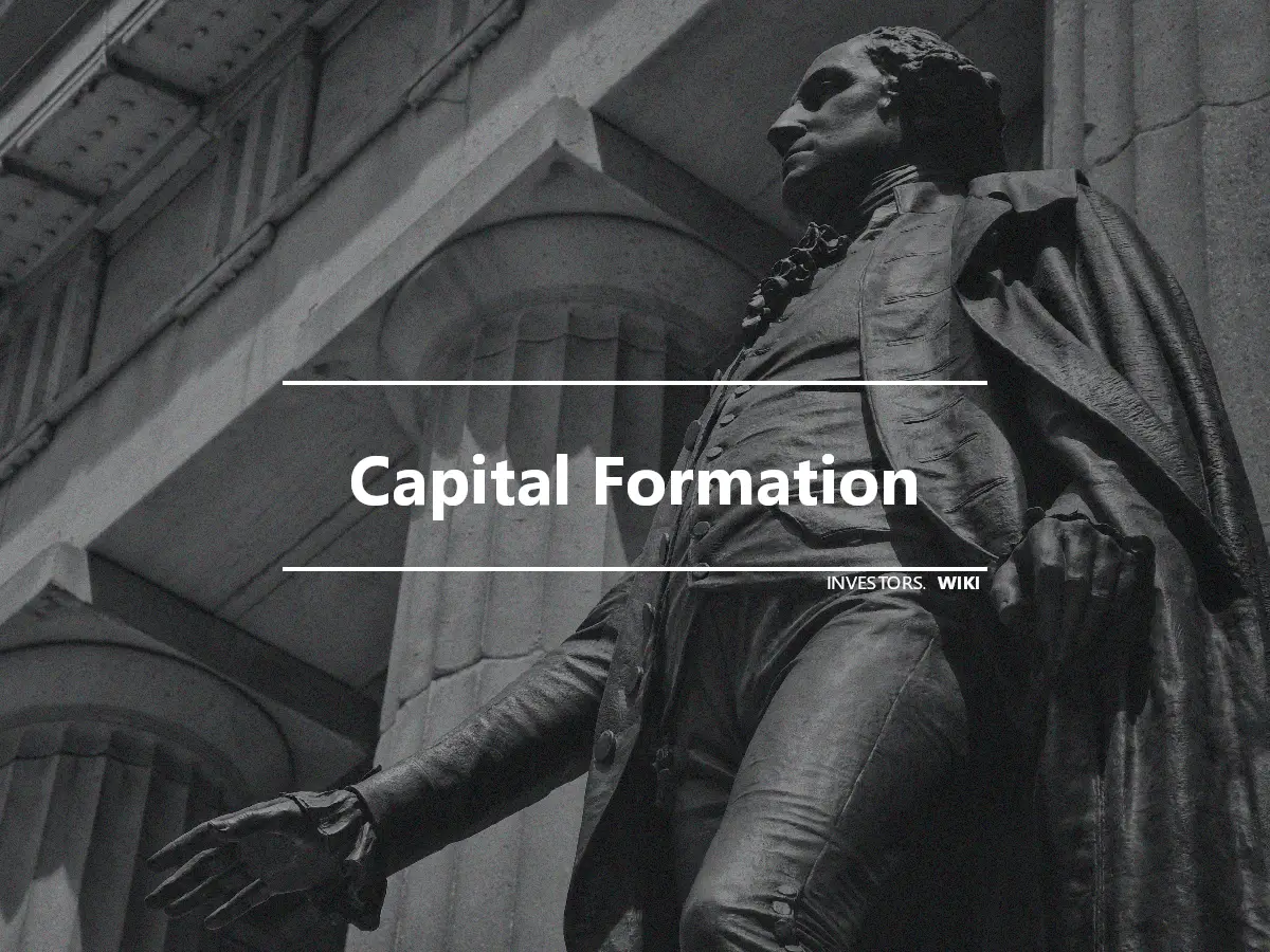 Capital Formation