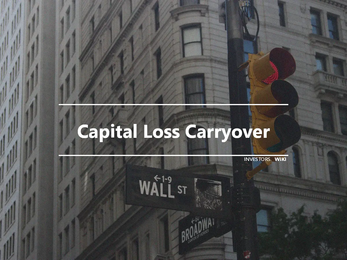 Capital Loss Carryover